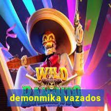 demonmika vazados